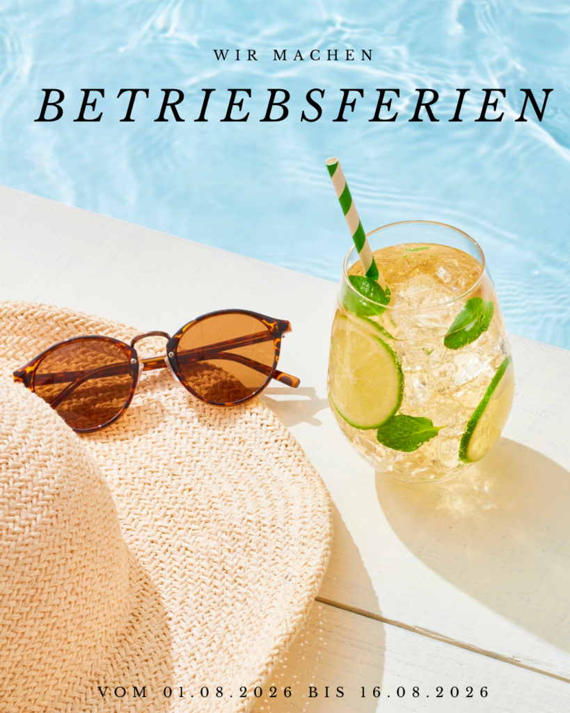 Betriebsferien vom 01.08. bis 16.08.2026